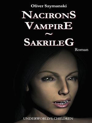 cover image of Nacirons Vampire--Sakrileg